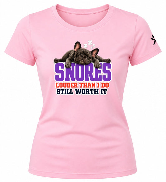 NOMAiX PAWS French Bulldog T-Shirt for Women - Snores Louder Than I Do Still Worth It - Funny Dog Mom Gift Tee - Baby Pink - Flat