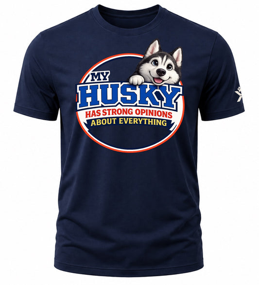 NOMAiX PAWS Husky T-Shirt for Men - My Husky Has Strong Opinions About Everything - Funny Dog Dad Gift Tee - Navy - Flat