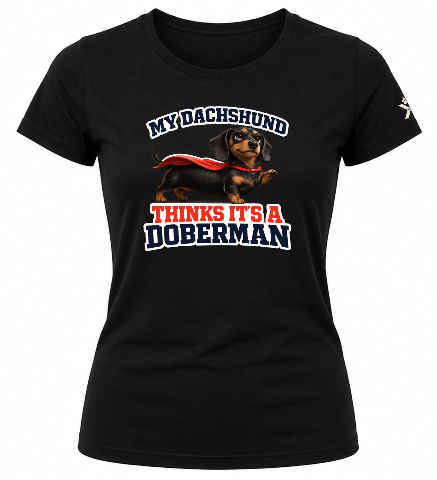 NOMAiX PAWS Dachshund T-Shirt for Women - My Dachshund Thinks It's a Doberman - Funny Dog Mom Gift Tee - Black - Flat