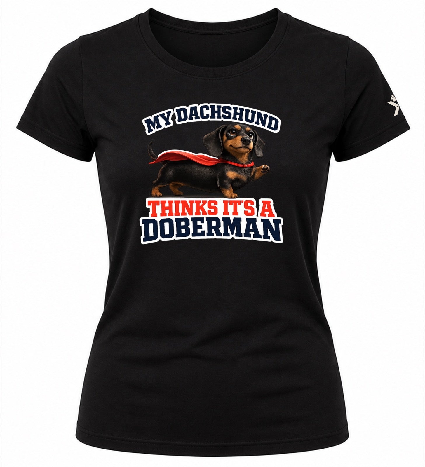 NOMAiX PAWS Dachshund T-Shirt for Women - My Dachshund Thinks It's a Doberman - Funny Dog Mom Gift Tee - Black - Flat