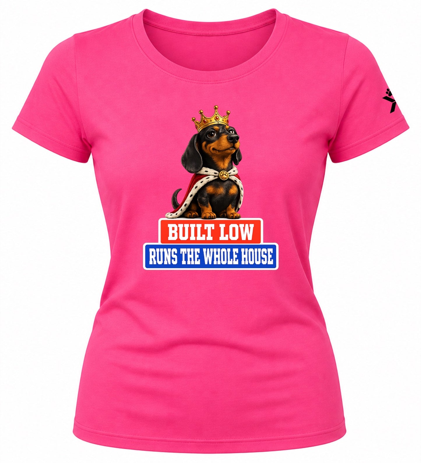 NOMAiX PAWS Dachshund T-Shirt for Women - Built Low Runs the Whole House - Funny Dog Mom Gift Tee - Bright Pink - Flat