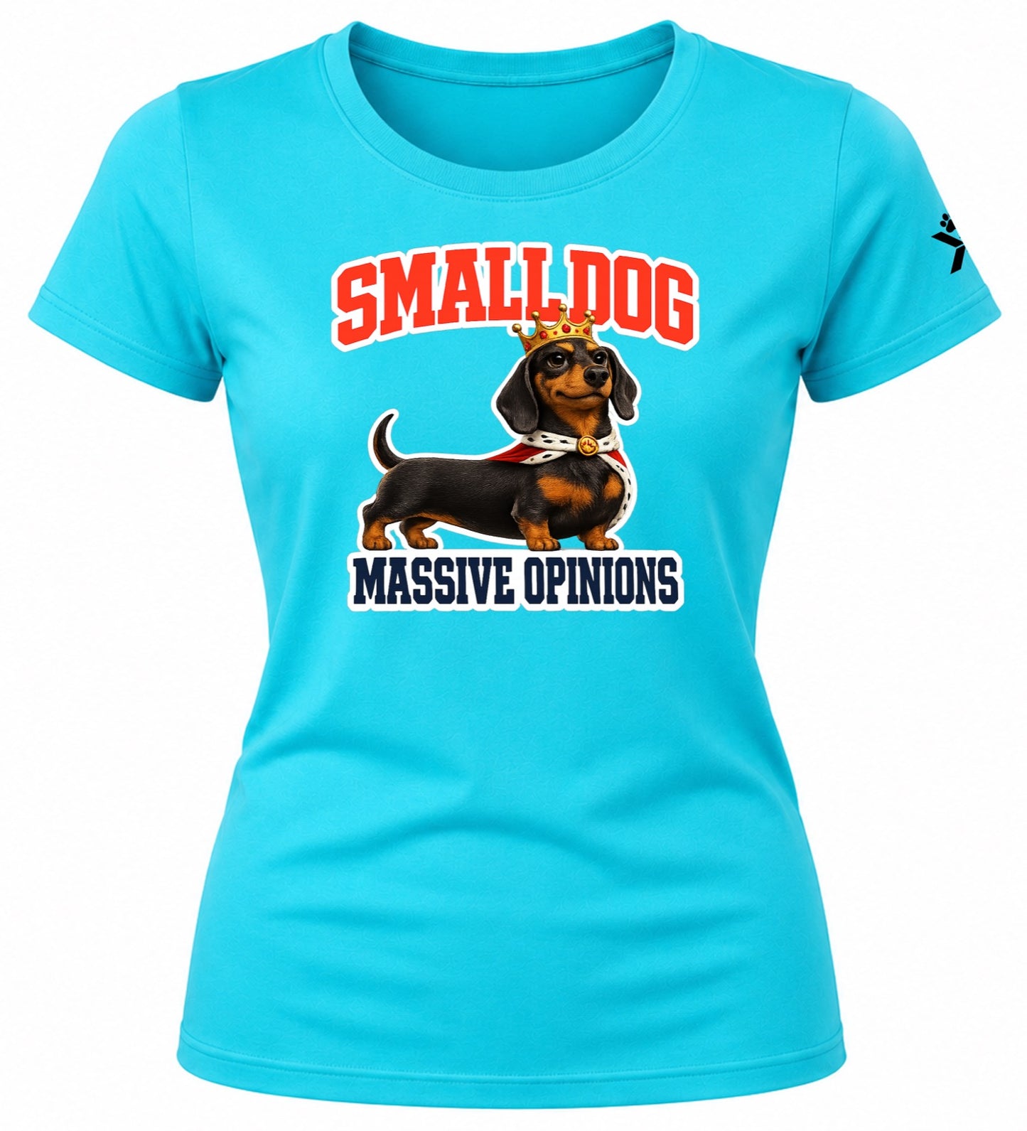 NOMAiX PAWS Dachshund T-Shirt for Women - Small Dog Massive Opinions - Funny Dog Mom Gift Tee - Cyan - Flat