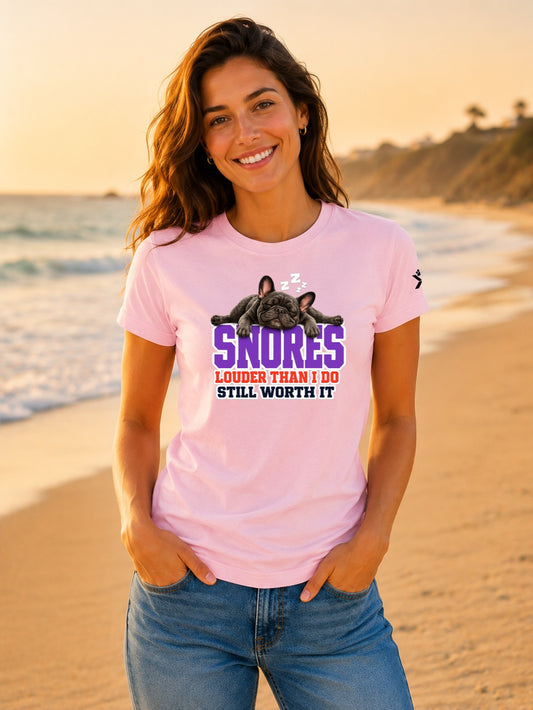 NOMAiX PAWS French Bulldog T-Shirt for Women - Snores Louder Than I Do Still Worth It - Funny Dog Mom Gift Tee - Baby Pink - Lifestyle