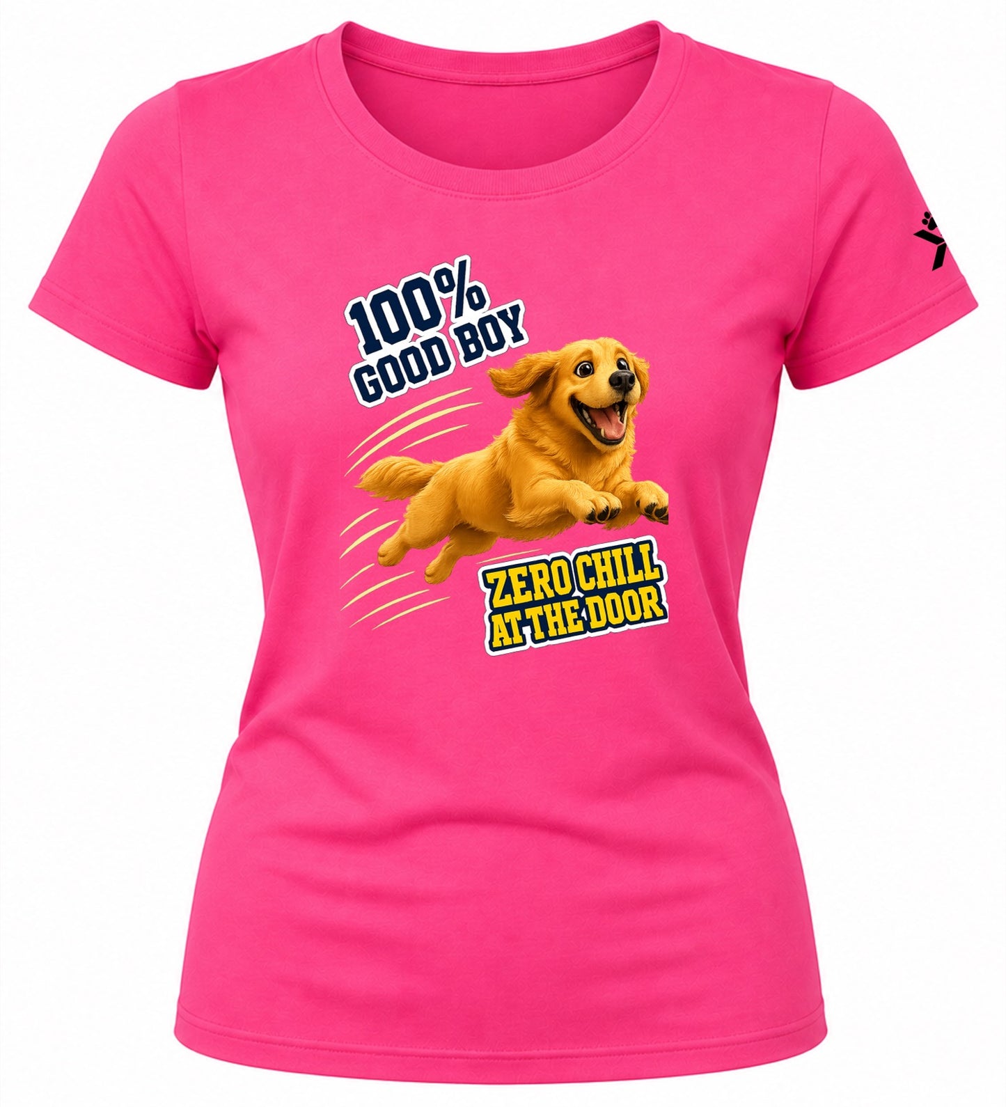NOMAiX PAWS Golden Retriever T-Shirt for Women - 100% Good Boy Zero Chill at the Door - Funny Dog Mom Gift Tee - Bright Pink - Flat