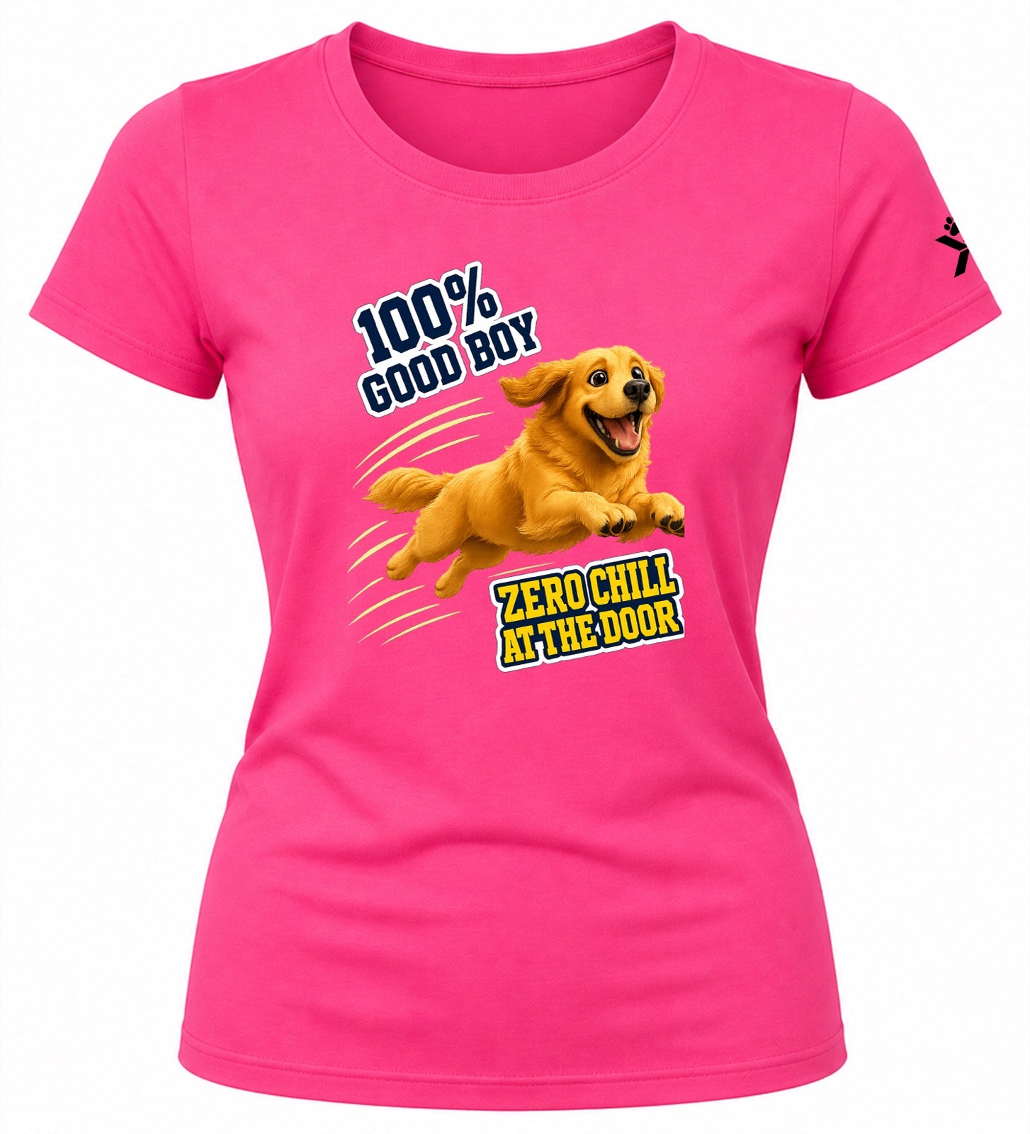 NOMAiX PAWS Golden Retriever T-Shirt for Women - 100% Good Boy Zero Chill at the Door - Funny Dog Mom Gift Tee - Bright Pink - Flat